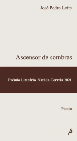 Ascensor de Sombras - Prémio Literário Natália Correia 2021