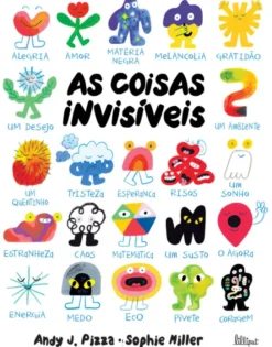 As Coisas Invísiveis