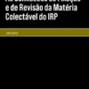 As Comissões de Fixação e de Revisão da Matéria Colectável do IRP