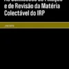 As Comissões de Fixação e de Revisão da Matéria Colectável do IRP