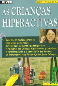 As Crianças Hiperactivas