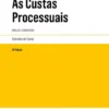 As Custas Processuais - Análise e Comentário