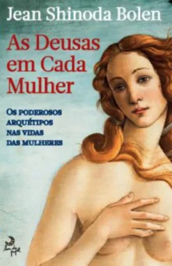 As Deusas Em Cada Mulher