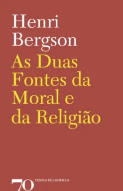 As Duas Fontes da Moral e da Religião