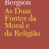 As duas fontes da moral e da religião