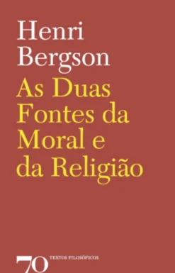 As duas fontes da moral e da religião