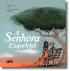 A Senhora Esqueletal