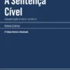 A Sentença Cível - Fundamentação de Facto e de Direito - 2ª Edição