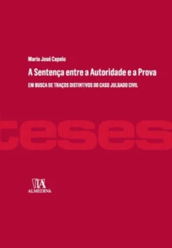 A Sentença entre a Autoridade e a Prova