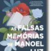 As Falsas Memórias de Manoel Luz