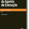 As Funções do Agente de Execução
