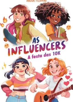 As Influencers 1 - A Festa das 10K