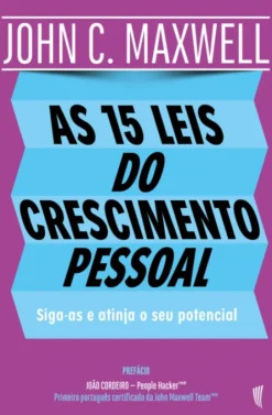 As 15 Leis do Crescimento Pessoal