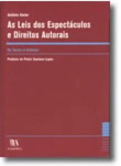 As Leis dos Espectáculos e Direitos Autorais - Do Teatro à Internet