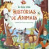 As Mais Belas Histórias de Animais