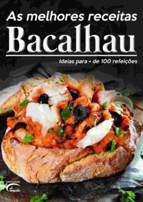 As Melhores Receitas de Bacalhau