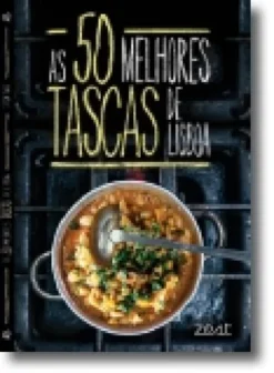 As 50 Melhores Tascas de Lisboa