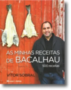 As Minhas Receitas Bacalhau