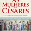 As Mulheres dos Césares