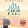As Naus de Verde Pinho