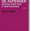 A Síndrome de Asperger