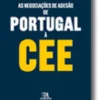 As negociações de adesão de Portugal à CEE