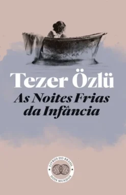 As Noites Frias da Infância