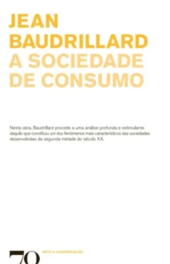 A Sociedade de Consumo