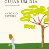 As Palavras Que Me Deverão Guiar Um Dia