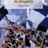 Aspectos Sociológicos do Desporto