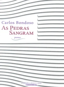 As Pedras Sangram