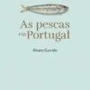 As Pescas em Portugal