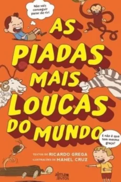 As Piadas mais Loucas do Mundo