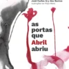 As Portas que Abril Abriu
