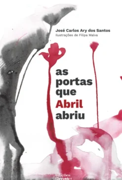 As Portas que Abril Abriu