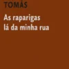 As Raparigas Lá da Minha Rua