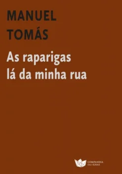 As Raparigas Lá da Minha Rua