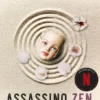 Assassino Zen - Ouvir a Criança Interior