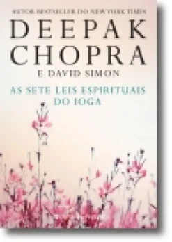 As Sete Leis Espirituais do Ioga