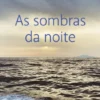 As Sombras da Noite
