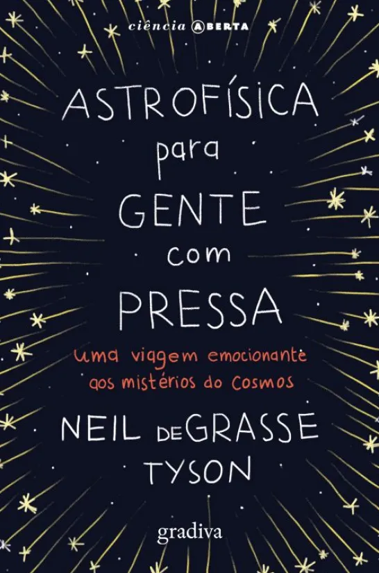 Astrofísica para Gente Com Pressa