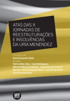 Atas das X Jornadas de Reestruturações e Insolvências da Uría Menéndez
