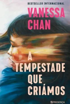 A tempestade que Criámos