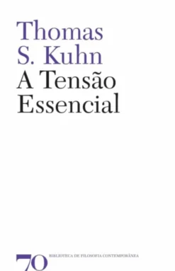 A Tensão Essencial