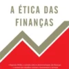 A Ética das Finanças