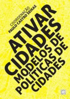 Ativar Cidades - Modelos de Políticas de Cidades