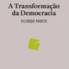 A Transformação da Democracia