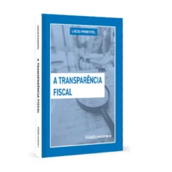 A Transparência Fiscal