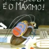 A Tua Escola é o Máximo!
