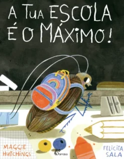 A Tua Escola é o Máximo!